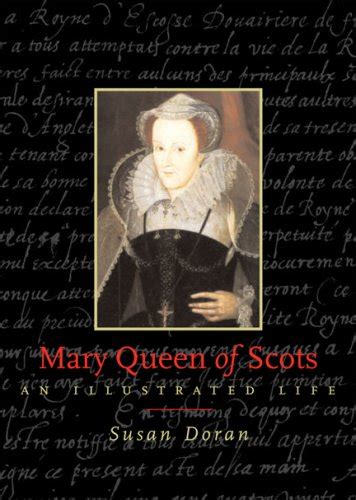 Mary Queen of Scots Illustrated