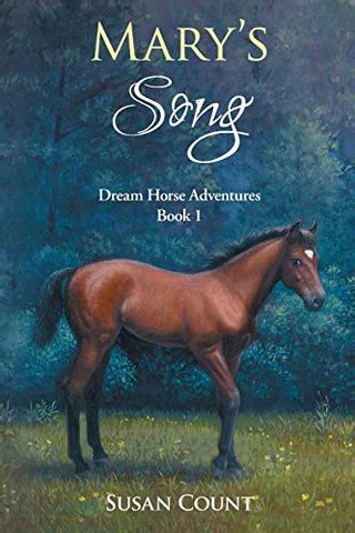 Mary s Song Dream Horse Adventures Volume 1 Epub