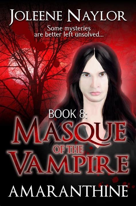 Masque of the Vampire Amaranthine Volume 8 Reader