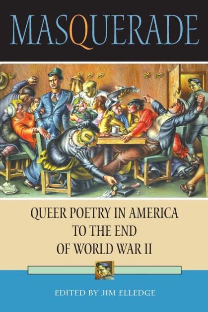 Masquerade Queer Poetry in America to the End of World War II Kindle Editon
