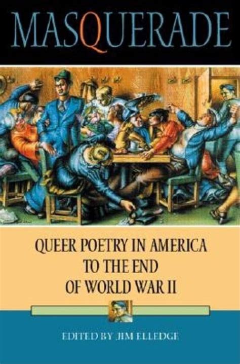 Masquerade Queer Poetry in America to the End of World War II PDF