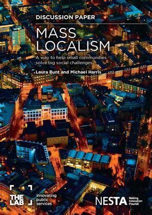 Mass Localism A Way to Help Small Communities Solve Big Social Issues Doc