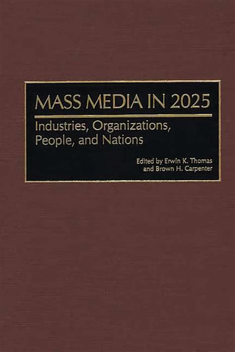Mass Media in 2025 Industries Epub