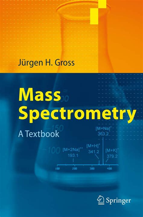 Mass Spectrometry A Textbook PDF