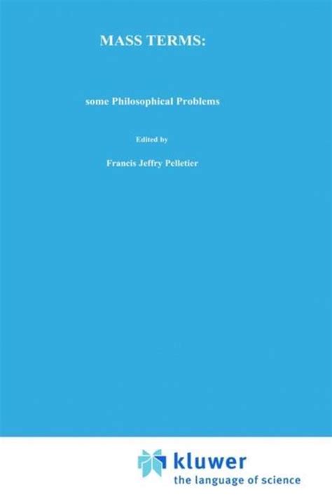 Mass Terms Some Philosophical Problems 1st Edition Doc