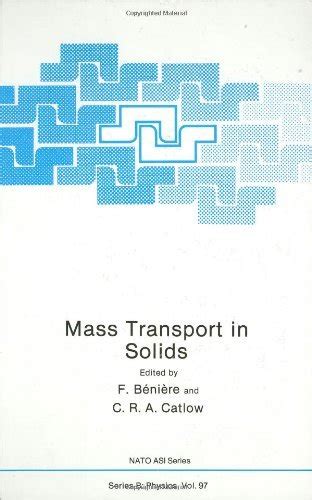 Mass Transport in Solids 1st Edition Kindle Editon