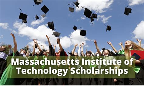 Massachusetts Institute of Technology Scholarships