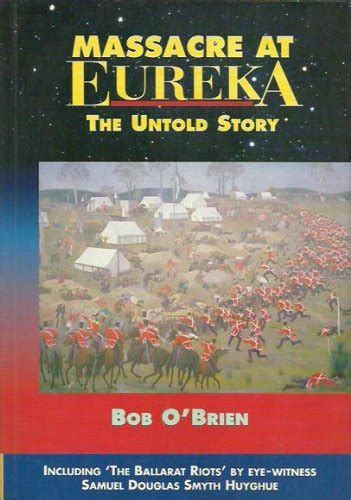 Massacre at Eureka: The Untold Story Ebook Epub