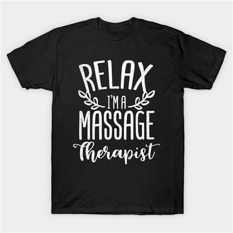 Massage T-Shirts: The Perfect Way to Relax and Rejuvenate