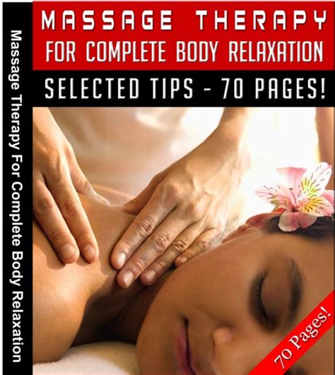 Massage Therapy For Complete Body Relaxation Kindle Editon