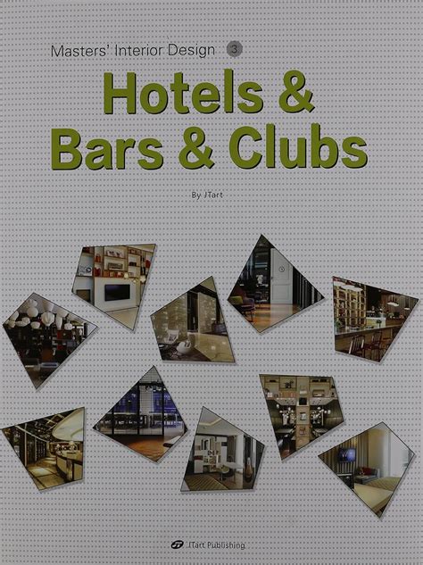 Master's Interior Design 3 Hotels and Bars and Clubs Kindle Editon