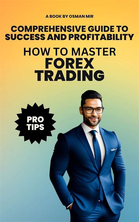 Master Forex Trading with MyFastBroker: Your Comprehensive Guide to Success