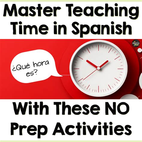 Master Telling Time in Spanish: Conquer Conversations with Confidence!