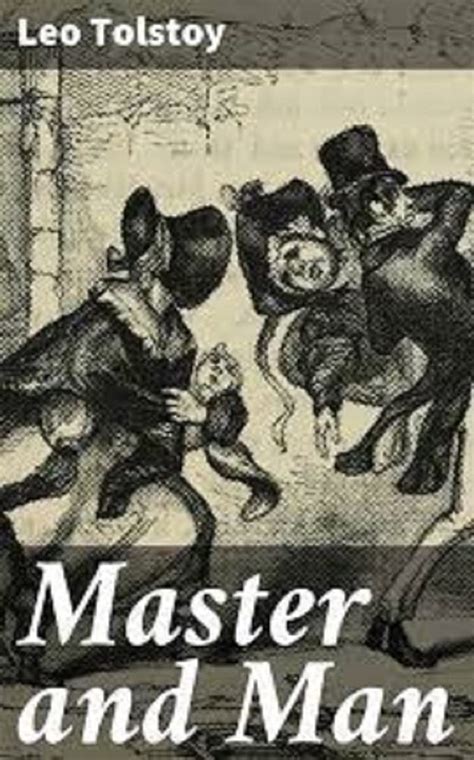 Master and Man annotated Kindle Editon