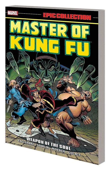 Master of Kung Fu Epic Collection Weapon of the Soul Epic Collection Master of Kung Fu Epub