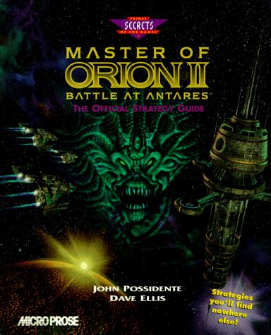 Master of Orion II Battle at Antares The Official Strategy Guide Secrets of the Games Series Epub