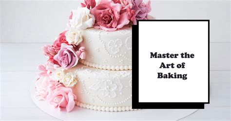 Master the Art of Baking with JusBaking