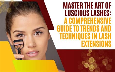 Master the Art of Luscious Lashes: A Comprehensive Guide to Drugstore Tubing Mascaras