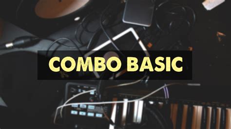 Master the Basics: Essential Combo Elements