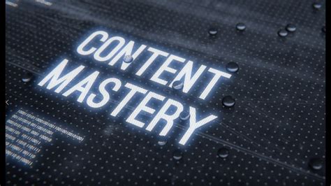 Master the Content: