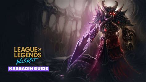 Master the Rift with Kassadin: A Comprehensive Guide