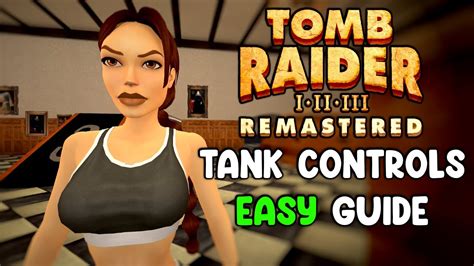 Master the Tank Controls: