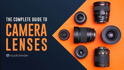 Master your camera and lenses: