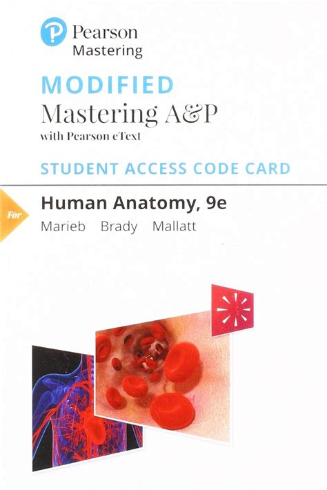 Mastering AandP with Pearson eText Standalone Access Card for Human Anatomy 9th Edition Kindle Editon