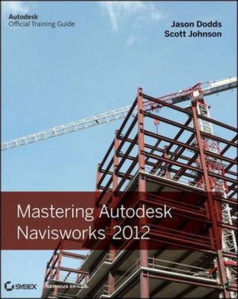 Mastering Autodesk Navisworks Reader