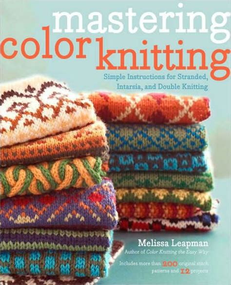 Mastering Color Knitting Simple Instructions for Stranded PDF