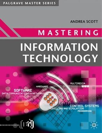 Mastering Information Technology Palgrave Masters Series Computing Kindle Editon