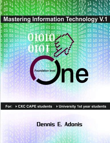 Mastering Information Technology for CXC CSEC CAPE Ebook Kindle Editon