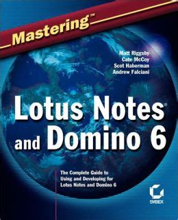 Mastering Lotus Notes and Domino 6 Kindle Editon