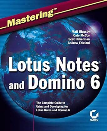 Mastering Lotus Notes and Domino 6 Kindle Editon