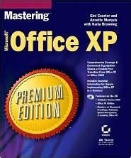 Mastering MicrosoftÂ® Office XP Premium Edition Kindle Editon