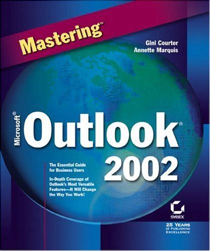 Mastering Microsoft Outlook 2002 Doc