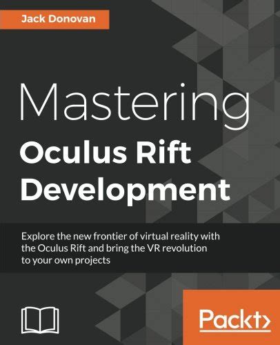 Mastering Oculus Rift Development PDF