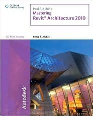 Mastering Revit Architecture 2010 Reader