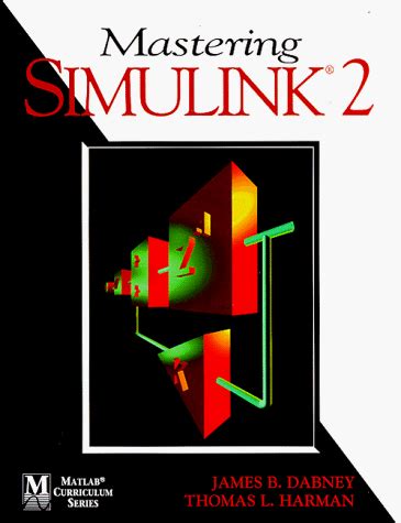 Mastering SIMULINK 2 Reader