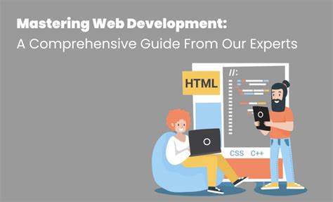 Mastering Web Development: A Comprehensive Guide to Courses and Careers