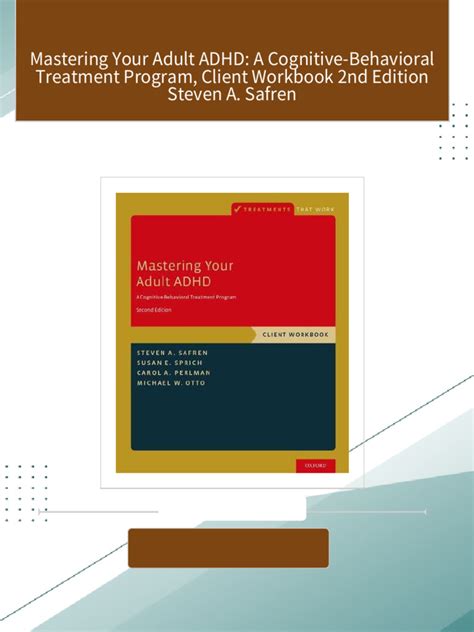 Mastering Your Adult ADHD: A Cognitive-Behavioral Treatment Program Client Workbook Ebook PDF