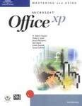 Mastering and Using Microsoft Office XP Introductory Course 1st Edition Doc