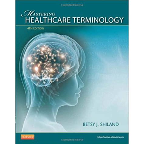 Mastering healthcare terminology 4th edition Ebook Kindle Editon