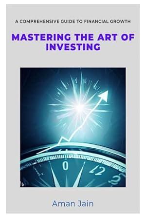 Mastering the Art of Investing: A Comprehensive Investment Course for Singapore