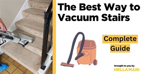 Mastering the Art of Stair Vacuuming: An Ultimate Guide to Effortless Cleaning