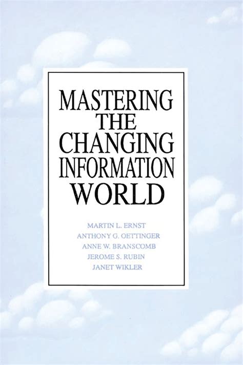 Mastering the Changing Information World Doc