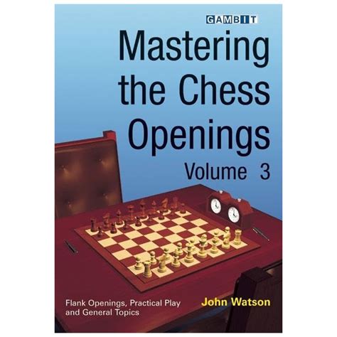 Mastering the Chess Openings volume 3 PDF