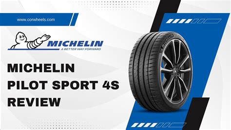 Mastering the Road: Unlocking the Exceptional Performance of Michelin Pilot Sport 4S