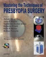 Mastering the Techniques of Presbyopia Surgery 1st Edition Epub