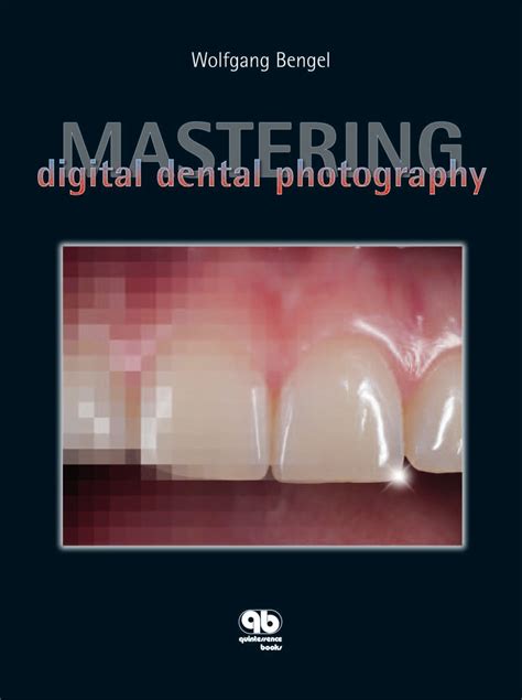 Mastering.Digital.Dental.Photography Ebook PDF